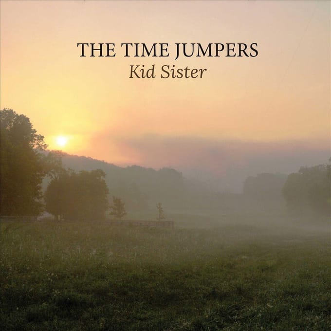 Kid Sister - Time Jumpers