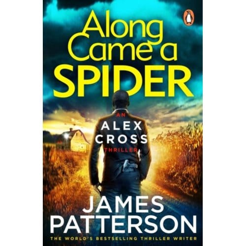 Along Came A Spider - Alex Cross - James Patterson