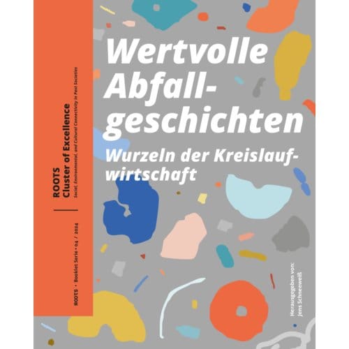 Wertvolle Abfallgeschichten - Roots Booklet Series