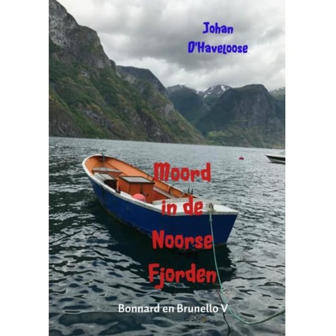 Moord In De Noorse Fjorden - Johan D'Haveloose