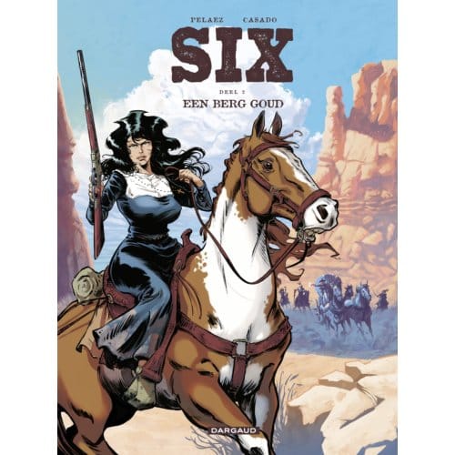 Een Berg Goud - Six - Philippe Pelaez