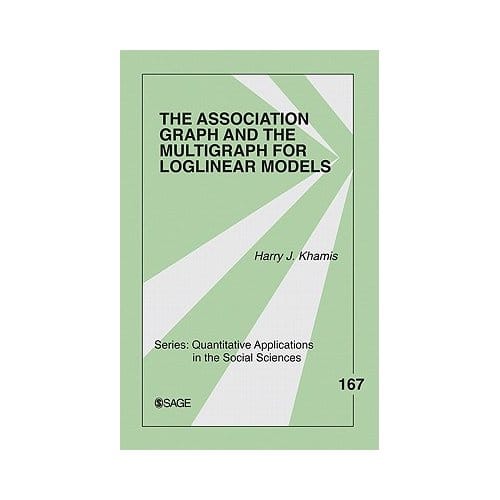 The Association Graph And The Multigraph For Loglinear Models - Khamis