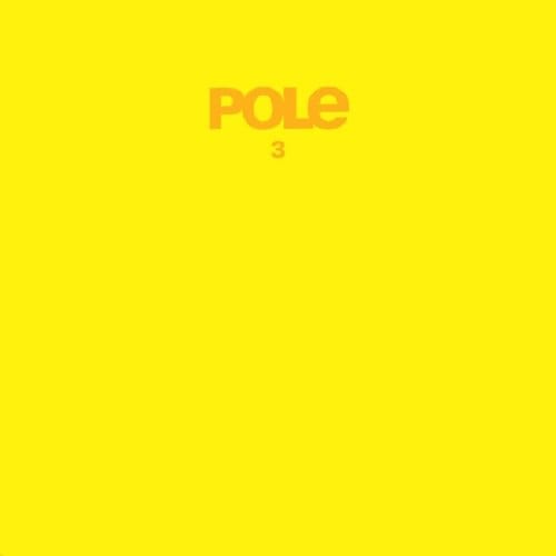 Pole - Pole3 (4 LP)