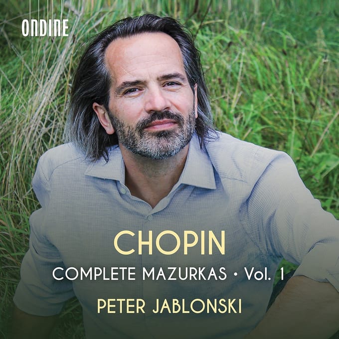 Peter Jablonski - Chopien: Complete Mazurkas, Vol. 1 (CD)