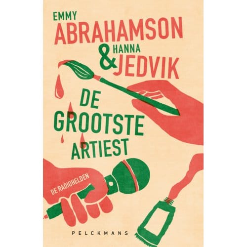 De Grootste Artiest (De Radiohelden 1) - Emmy Abrahamson