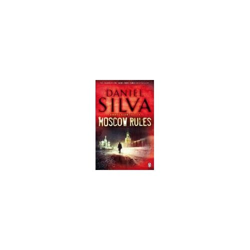 Moscow Rules - Daniel Silva