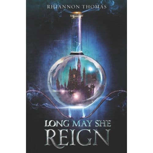 Long May She Reign - Rhiannon Thomas
