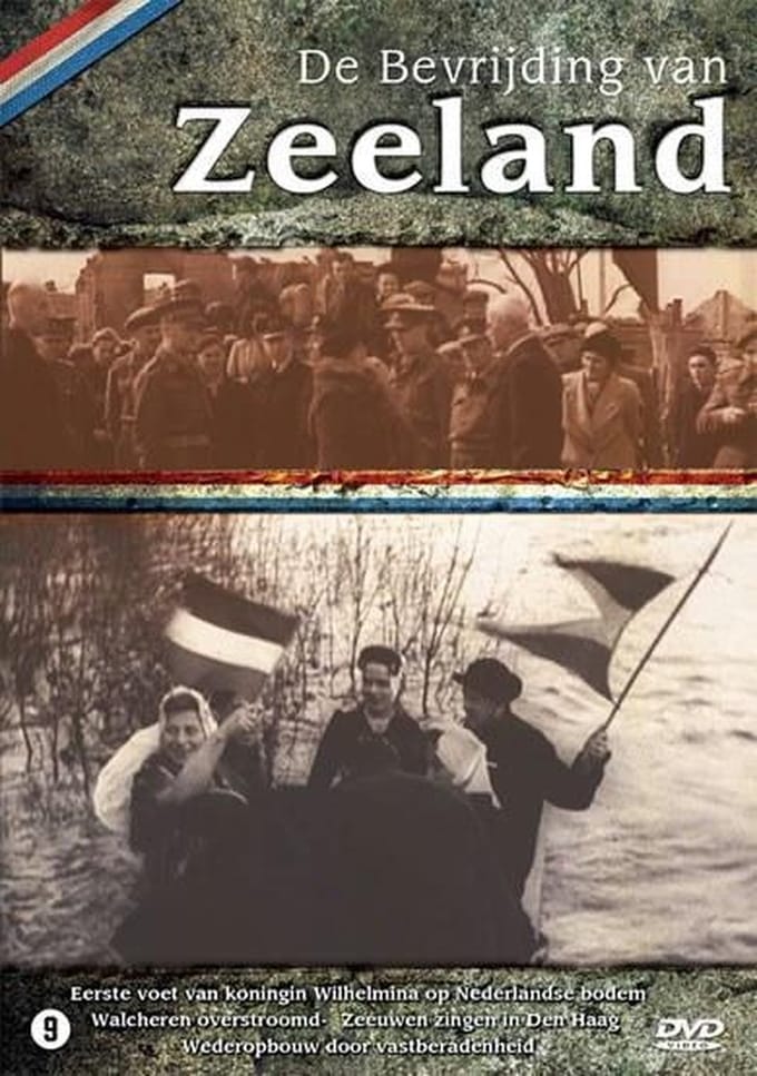 De Bevrijding Van: Zeeland