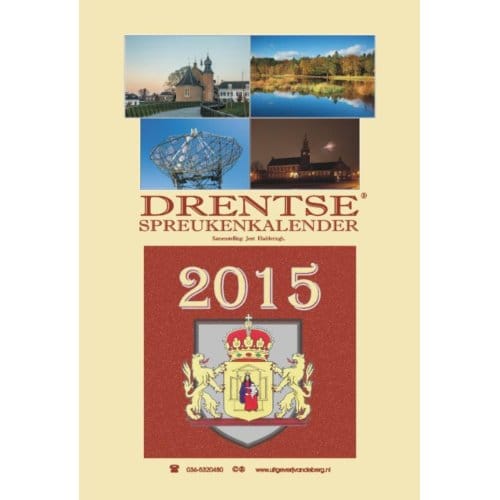 Drentse Spreukenkalender / 2015 - Jent Hadderingh