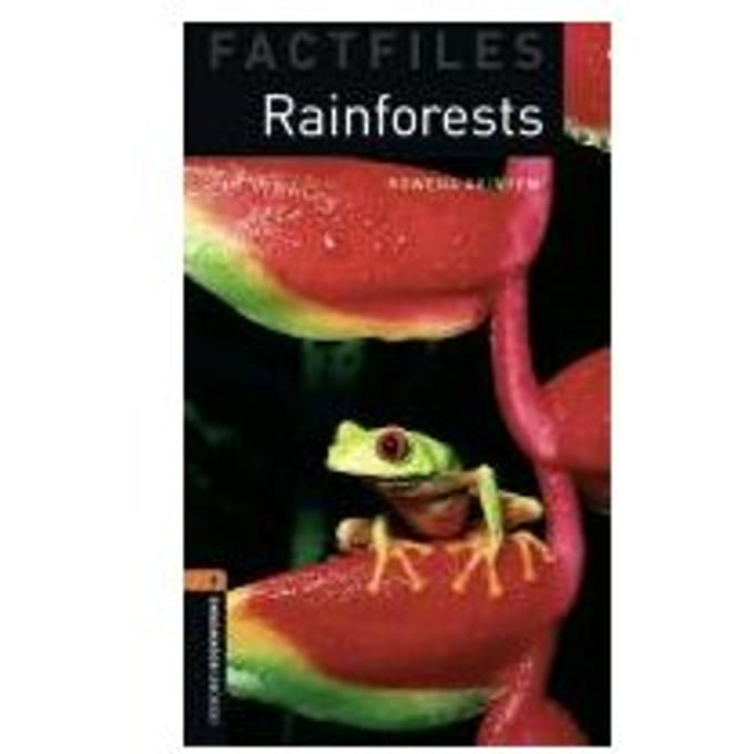 Oxford Bookworms Library Factfiles: Level 2:: Rainforests - Rowena Akinyemi