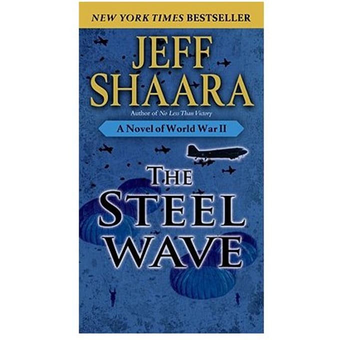 The Steel Wave - Jeff Shaara