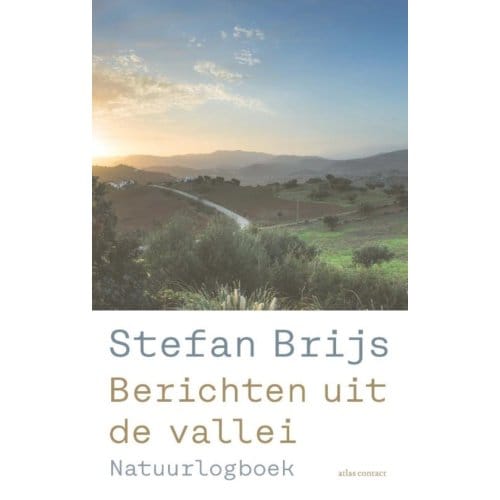 Berichten Uit De Vallei - Stefan Brijs