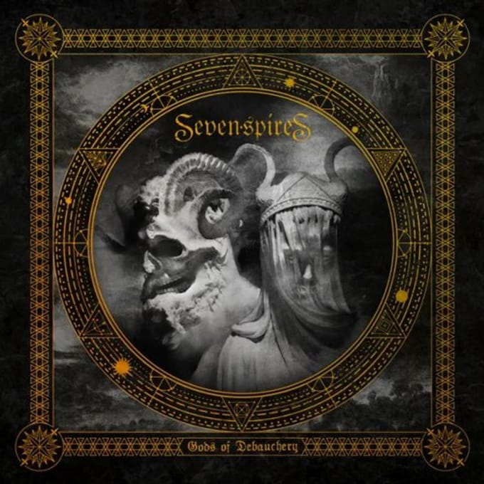 Seven Spires - Gods Of Debauchery (2 LP)