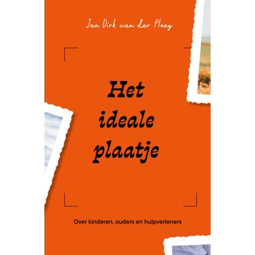 Het Ideale Plaatje - Jan Dirk van der Ploeg