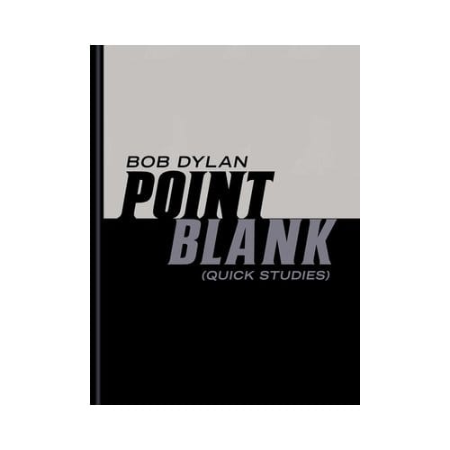 Point Blank - Bob Dylan