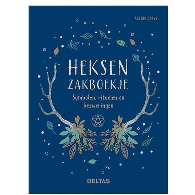 Heksenzakboekje - Astrid Carvel