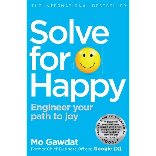 Solve For Happy - Mo Gawdat