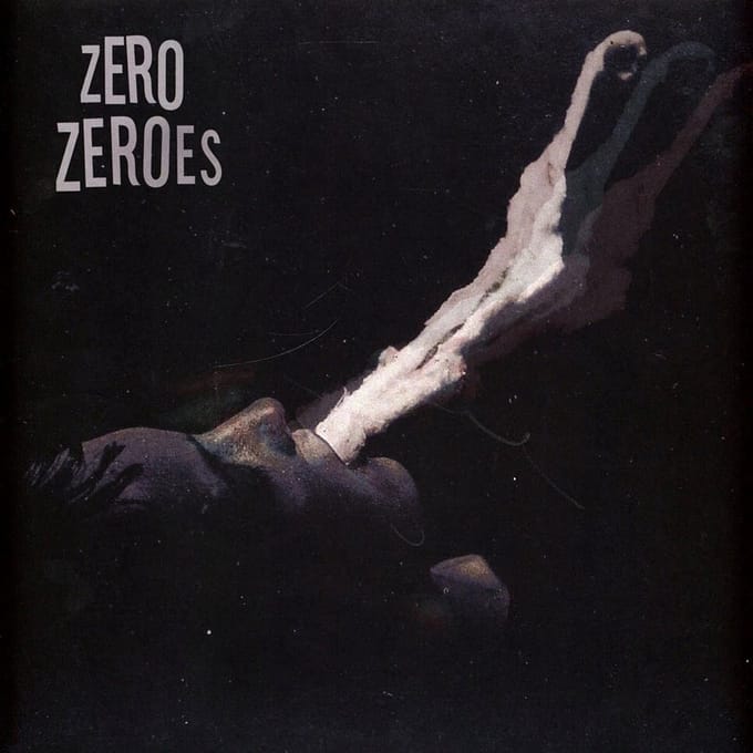 Zero Zeroes - Zero Zeroes (1st) (LP)