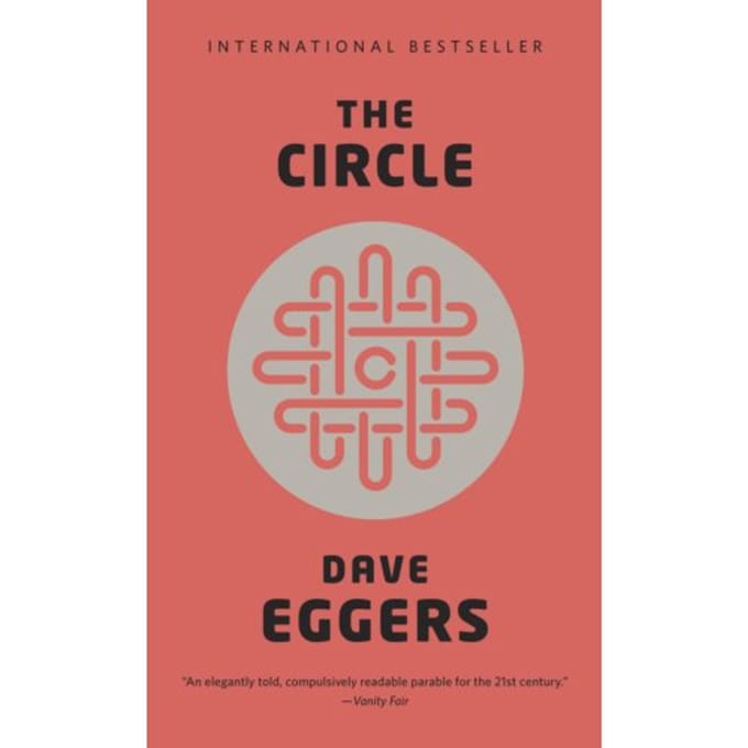 The Circle - Dave Eggers