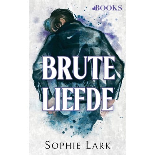 Brute Liefde - Brutal Birthright - Sophie Lark