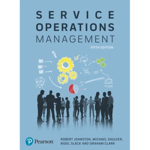 Service Operations Management - Robert Johnston