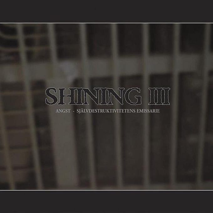 Iii - Angst - Shining