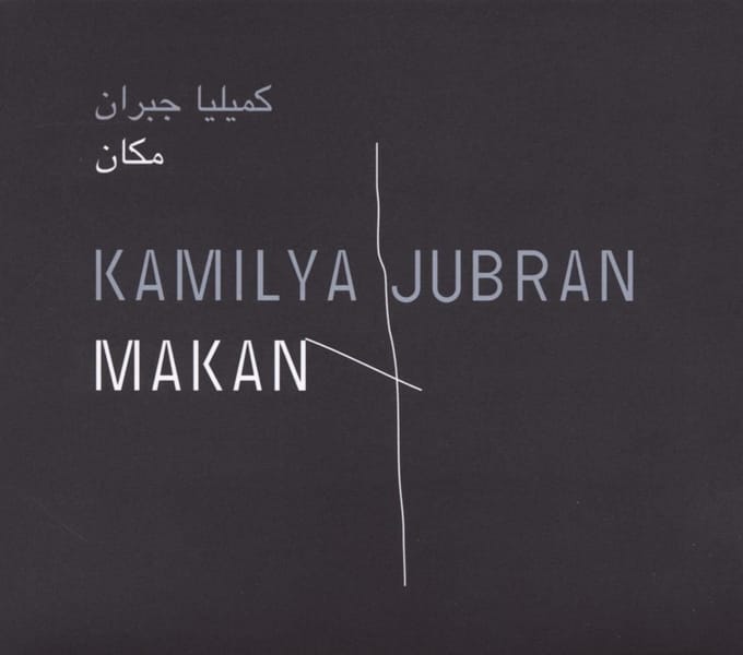 Kamilya Jubran - Makan (CD)
