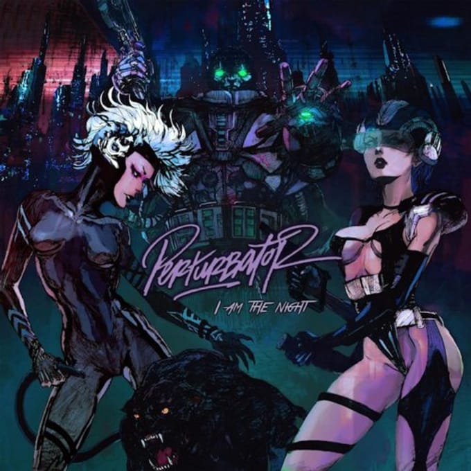 I Am The Night - Perturbator