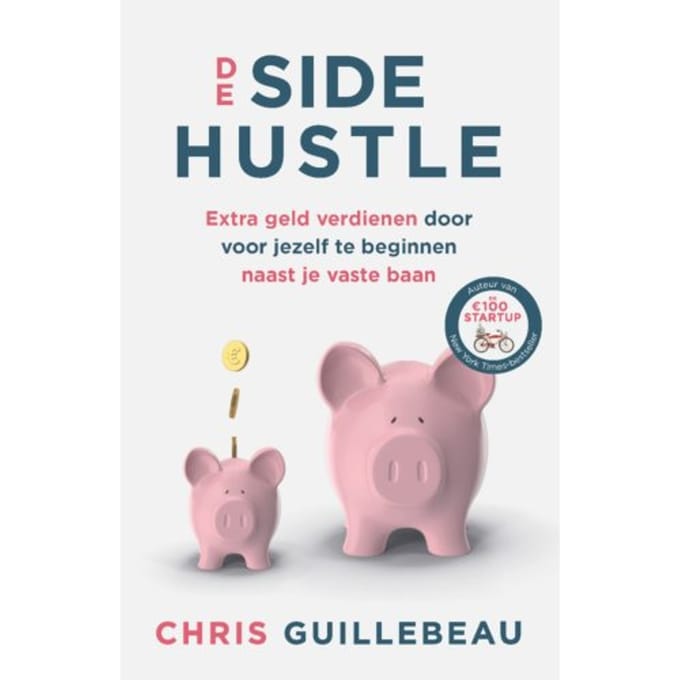 De Side Hustle - Chris Guillebeau
