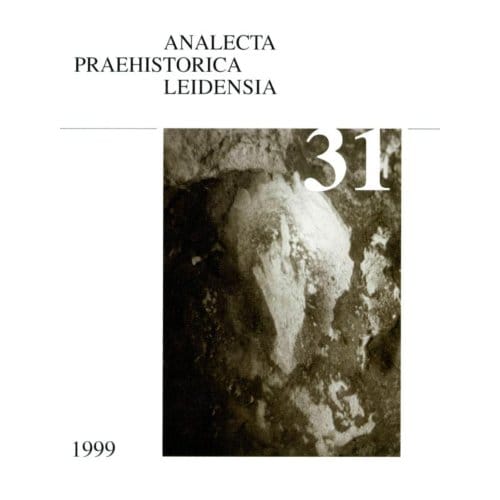 Hunters Of The Golden Age - Analecta Praehistorica Leidensia