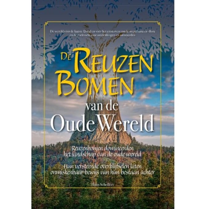 De Reuzenbomen Van De Oude Wereld - Hans Scheffers