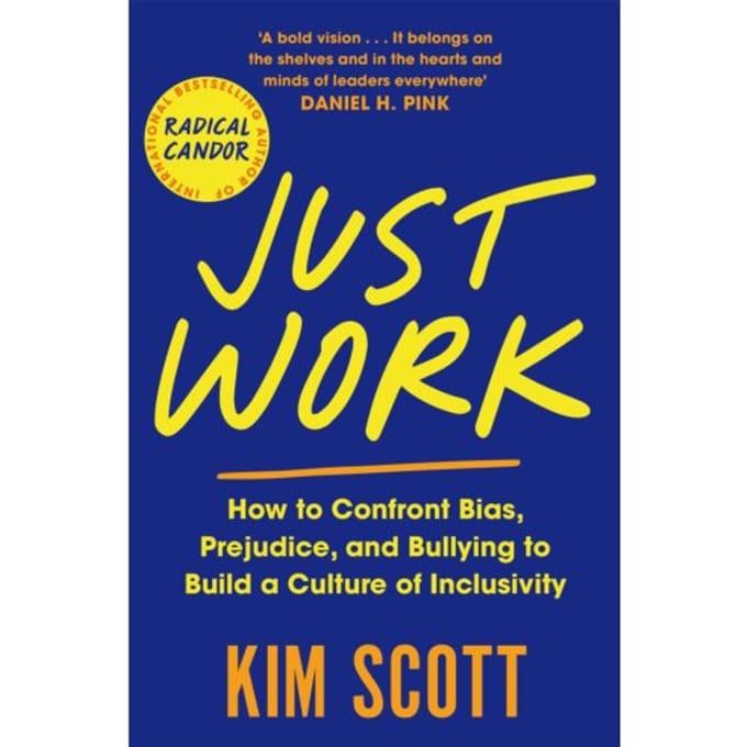 Just Work - Kim Scott