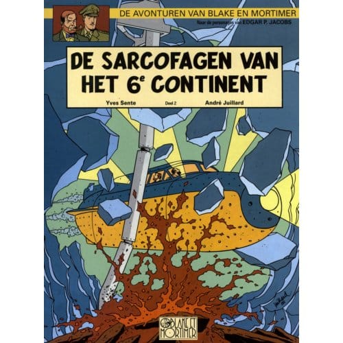 De Sarcofagen Van Het 6e Continent - Blake & Mortimer - Dargaud
