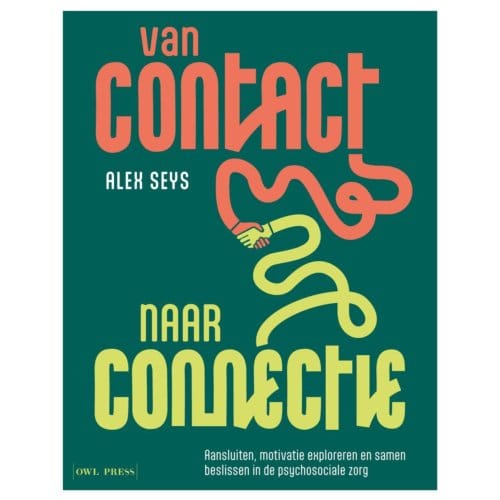Van Contact Naar Connectie - Alex Seys