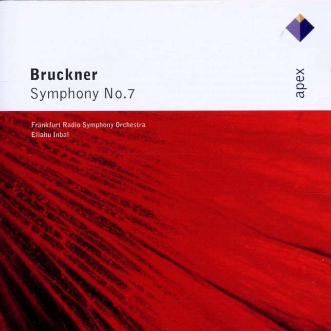 Bruckner: Symphony no 7 / Eliahu Inbal, Frankfurt Radio SO