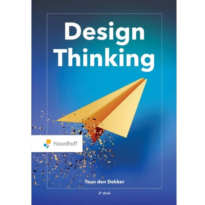 Design Thinking - Teun den Dekker