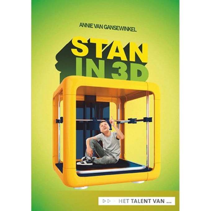 Stan In 3d - Het Talent Van ... - Annie van Gansewinkel