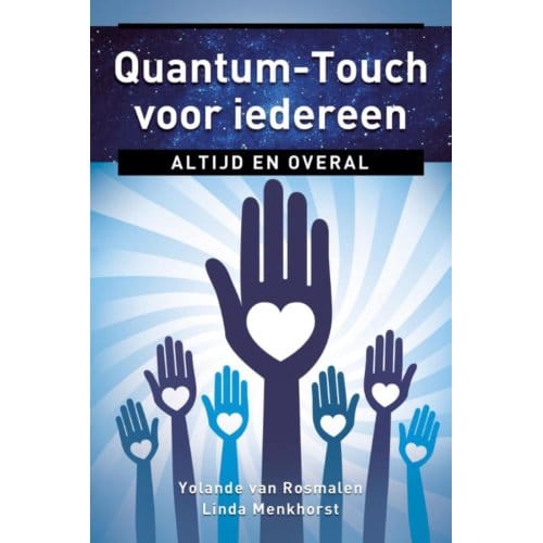 Quantum-Touch Voor Iedereen - Ankertjes - Linda Menkhorst