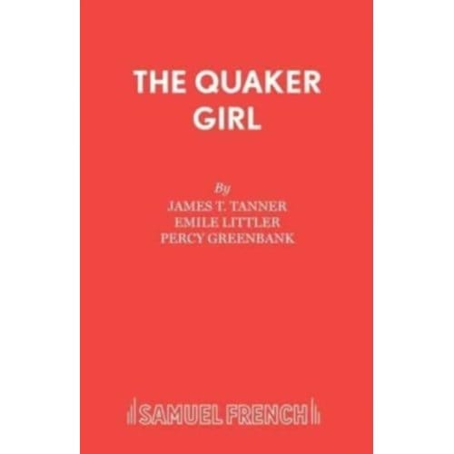 The Quaker Girl (Original Version) - Percy Greenbank