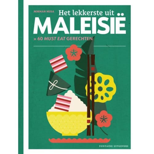 Het Lekkerste Uit Maleisië - Het Lekkerste Uit... - Norman Musa