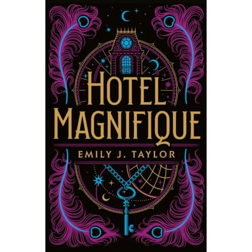 Hotel Magnifique - Emily J. Taylor