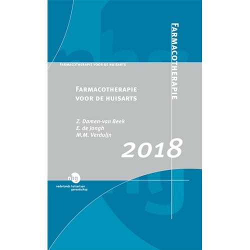 Farmacotherapie Voor De Huisarts 2018 - Z. Damen-van Beek