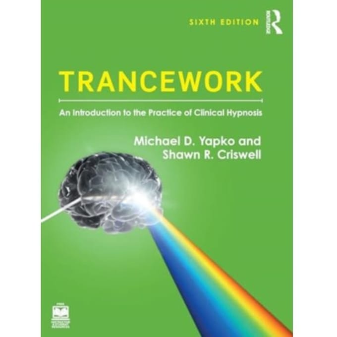 Trancework - Michael D. Yapko