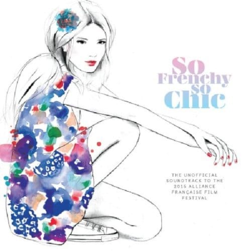 So Frenchy So Chic 2015 - Various Artists