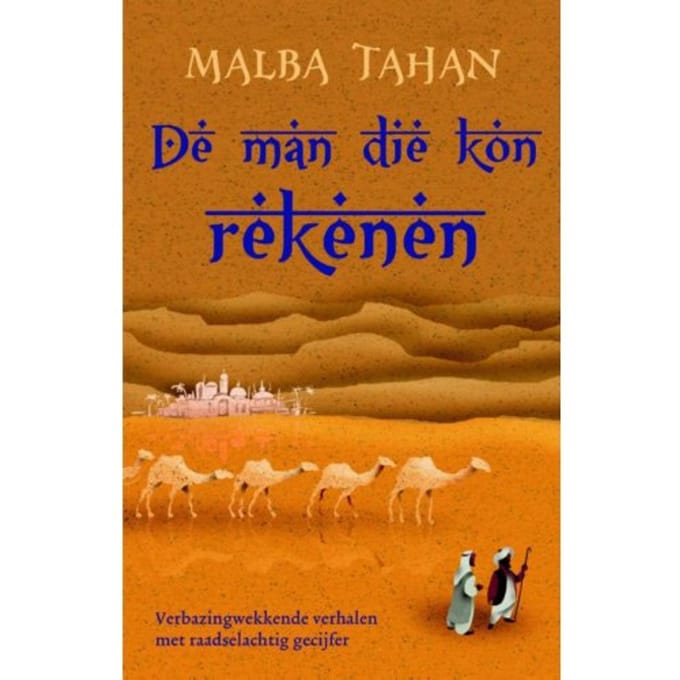 De Man Die Kon Rekenen - Malba Tahan