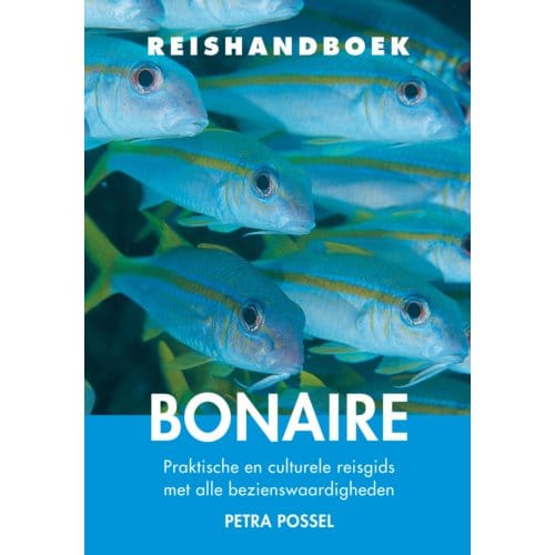Reishandboek Bonaire - Petra Possel
