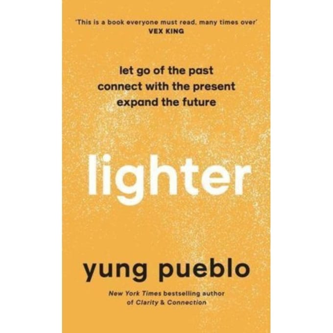 Lighter - Yung Pueblo