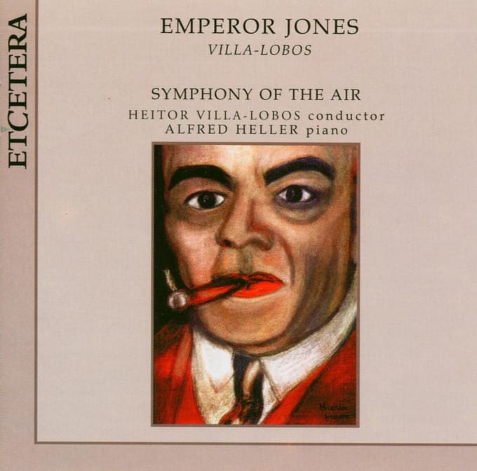 Alfred Heller, Symphony Of The Air, Heitor Villa-Lobos - Villa-Lobos: Emperor Jones (CD)