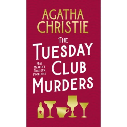 The Tuesday Club Murders - Agatha Christie