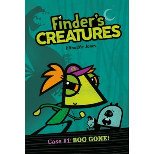 Bog Gone! #1 - Finder's Creatures - Jones, P. Knuckle